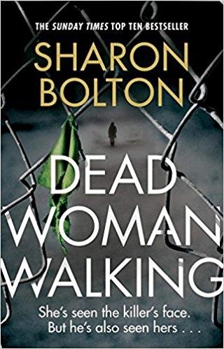 DEAD WOMAN WALKING | 9780552174411 | SHARON BOLTON