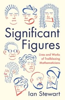 SIGNIFICANT FIGURES | 9781781254295 | IAN STEWART