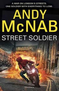 STREET SOLDIER | 9780552574075 | ANDY MCNAB