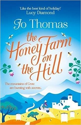 THE HONEY FARM ON THE HILL | 9781472223746 | JO THOMAS