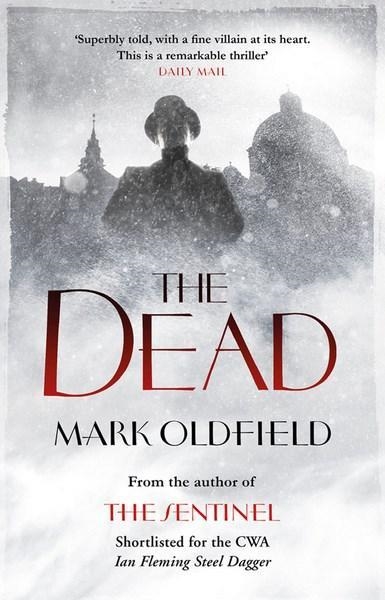 THE DEAD | 9781781851708 | MARK OLDFIELD
