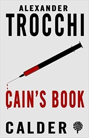 CAIN'S BOOK | 9780714544601 | ALEXANDER TROCCHI