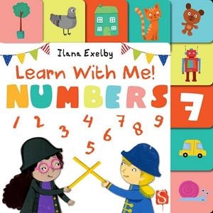 LEARN WITH ME! NUMBERS | 9781912006038