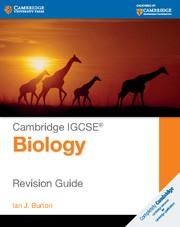 CAMBRIDGE IGCSE® BIOLOGY REVISION GUIDE  | 9781107614499