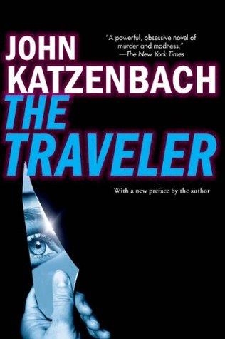 TRAVELER, THE | 9780802122636 | JOHN KATZENBACH