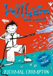 WILLIAM THE GOOD | 9781509805204 | RICHMAL CROMPTON