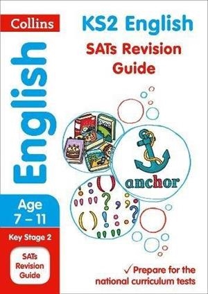 KS2 ENGLISH SATS STUDY BOOK | 9780008112752