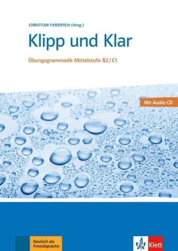 KLIPP UND KLAR UBUNGSGRAMMATIK MITTELSTUFE B2-C1 | 9783126754286 | CHRISTIAN FANDRYCH (HRSG.)