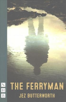 THE FERRYMAN | 9781848426382 | JEZ BUTTERWORTH