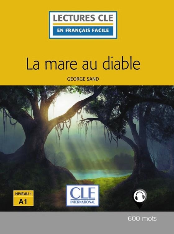 LA MARE AU DIABLE - A1 | 9782090317664 | SYLVIE POISSON QUINTON