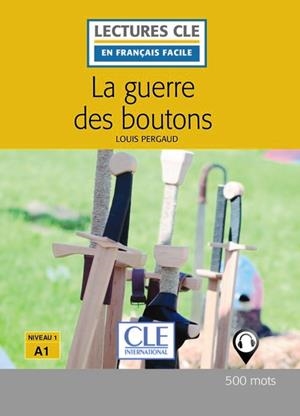 LA GUERRE DES BOUTONS - A1 | 9782090317626 | LOUIS PERGAUD