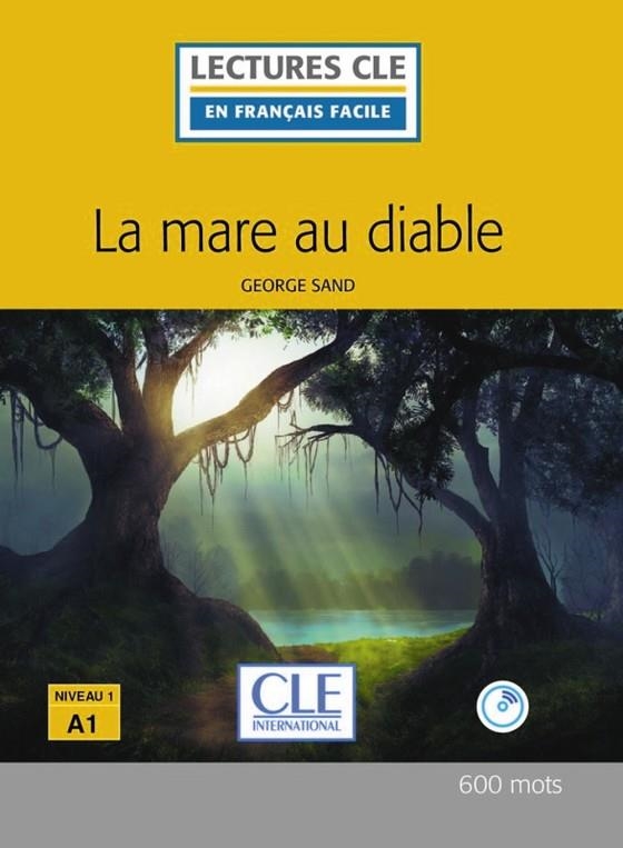 LA MARE AU DIABLE - A1 + CD | 9782090317657 | SYLVIE POISSON QUINTON