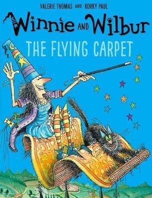 WINNIE AND WILBUR: THE FLYING CARPET | 9780192748270 | VALERIE THOMAS AND KORKY PAUL