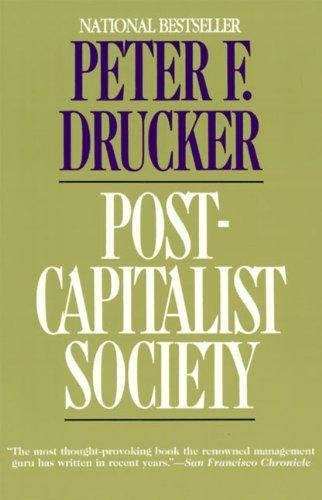 POST-CAPITALIST SOCIETY | 9780887306617 | PETER F. DRUCKER