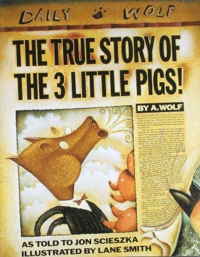 THE TRUE STORY OF THE THREE LITTLE PIGS | 9780140544510 | JON SCIESZKA