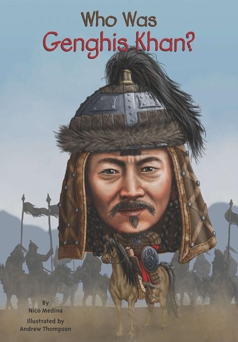 WHO WAS GENGHIS KHAN? | 9780448482606 | NICO MEDINA