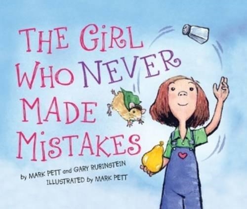 THE GIRL WHO NEVER MADE MISTAKES | 9781402255441 | MARK PETT