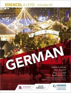 EDEXCEL A LEVEL GERMAN (INCLUDES AS) | 9781471858239 | PAUL ELLIOTT