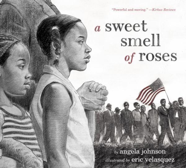 A SWEET SMELL OF ROSES | 9781416953616 | ANGELA JOHNSON