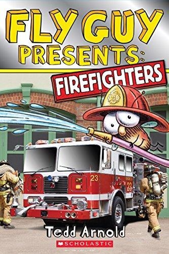 FLY GUY PRESENTS FIREFIGHTERS | 9780545631600 | TEDD ARNOLD