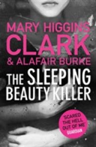 THE SLEEPING BEAUTY KILLER | 9781471154218 | MARY HIGGINS CLARK