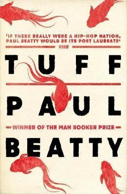 TUFF | 9781786072238 | PAUL BEATTY