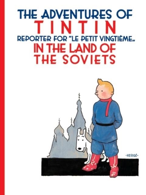 TINTIN 01: IN THE LAND OF THE SOVIETS | 9781405266512 | HERGE