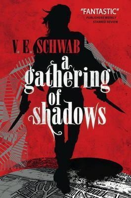 A GATHERING OF SHADOWS | 9781783295425 | V. E. SCHWAB