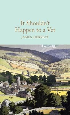 IT SHOULDN'T HAPPEN TO A VET | 9781509824908 | JAMES HERRIOT