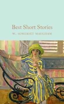 BEST SHORT STORIES | 9781509843992 | W SOMERSET MAUGHAM