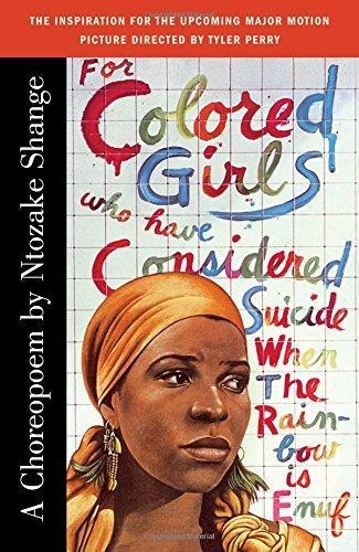 FOR COLORED GIRLS WHO HAVE CONSIDERED SUICIDE WHEN THE RAINBOW IS ENUF | 9780684843261 | NTOZAKE SHANGE