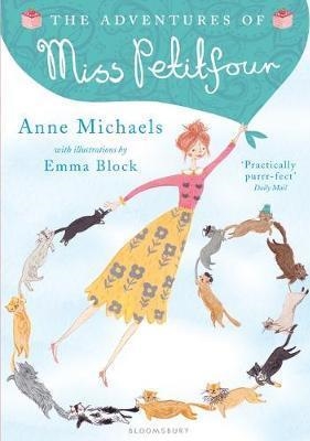 THE ADVENTURES OF MISS PETITFOUR | 9781408868058 | ANNE MICHAELS