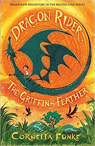 DRAGON RIDER 2: THE GRIFFIN'S FEATHER | 9781911077886 | CORNELIA FUNKE