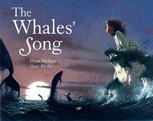 THE WHALE'S SONG | 9780099737605 | DYAN SHELDON