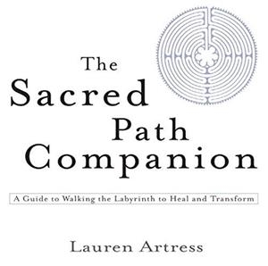 THE SACRED PATH COMPANION | 9781594481826 | LAUREN ARTRESS