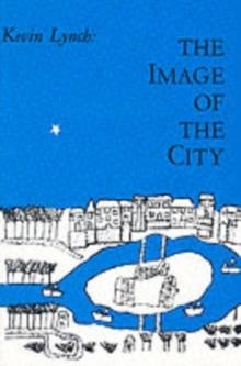THE IMAGE OF THE CITY | 9780262620017 | KEVIN LYNCH