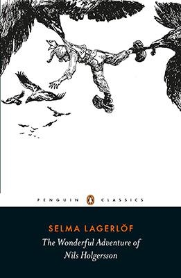 THE WONDERFUL ADVENTURE OF NILS HOLGERSSON | 9780241206096 | SELMA LAGERLÖF