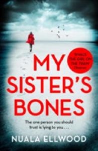 MY SISTER'S BONES | 9780241977262 | NUALA ELLWOOD