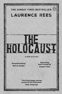 THE HOLOCAUST | 9780241979969 | LAURENCE REES