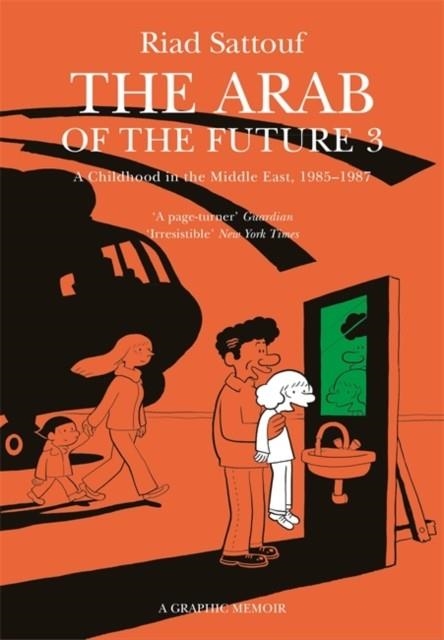THE ARAB OF THE FUTURE 3 | 9781473638280 | RIAD SATTOUF