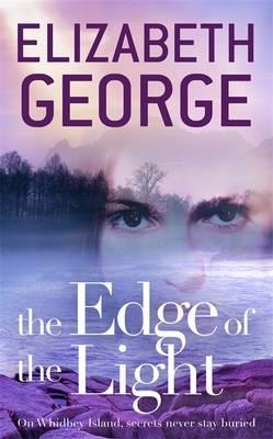 THE EDGE OF THE LIGHT | 9781444720136 | ELIZABETH GEORGE