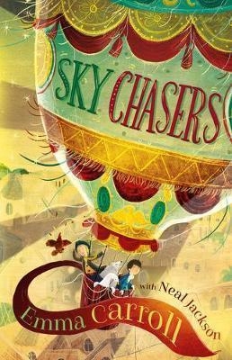 THE SKY CHASERS | 9781910655535 | EMMA CARROLL