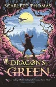 DRAGON'S GREEN | 9781782117049 | SCARLETT THOMAS