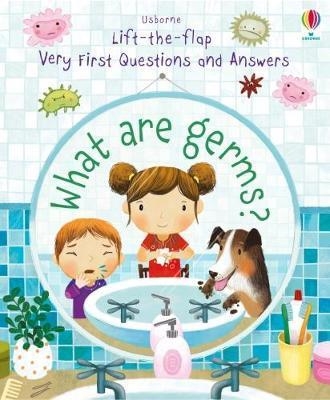 VERY FIRST QUESTIONS AND ANSWERS: WHAT ARE GERMS? | 9781474924245 | KATIE DAYNES