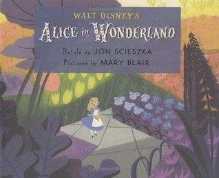 ALICE IN WONDERLAND | 9781405289005 | RETOLD BY JON SCIESZKA