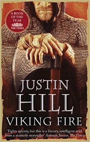 VIKING FIRE | 9780349123394 | JUSTIN HILL