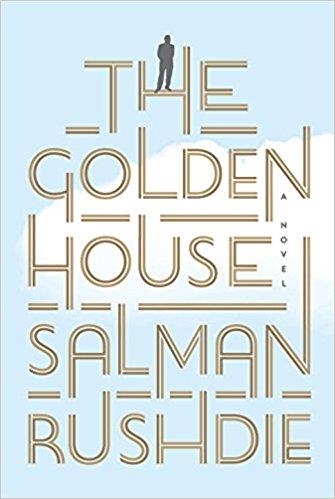 GOLDEN HOUSE, THE | 9780399592805 | SALMAN RUSHDIE