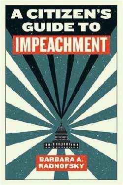 CITIZEN'S GUIDE TO IMPEACHMENT | 9781612197050 | BARBARA RADNOFSKY