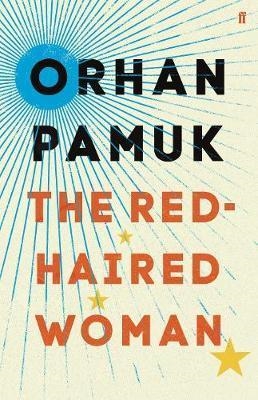 THE RED HAIRED WOMAN | 9780571330294 | ORHAN PAMUK