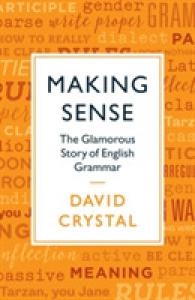 MAKING SENSE | 9781781256022 | DAVID CRYSTAL